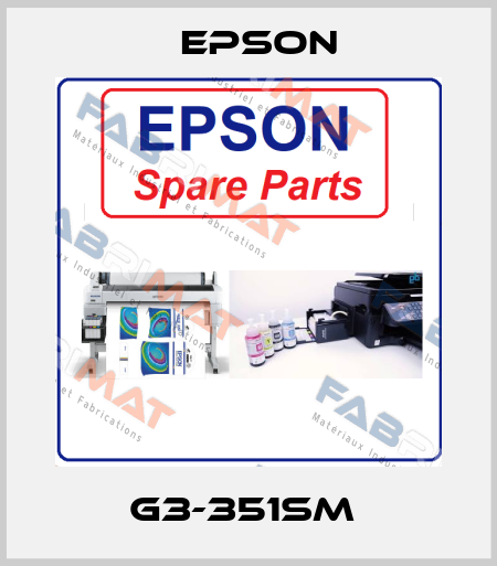 G3-351SM  EPSON