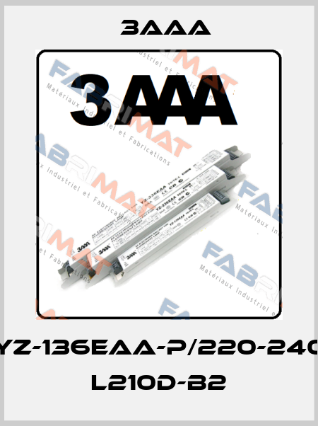 YZ-136EAA-P/220-240 L210D-B2 3AAA