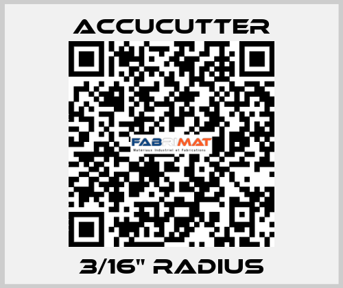 3/16" Radius ACCUCUTTER