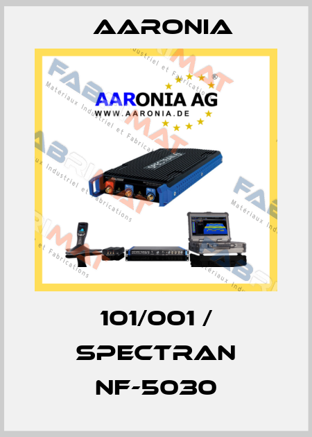 101/001 / SPECTRAN NF-5030 Aaronia