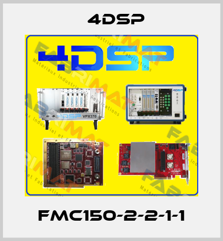FMC150-2-2-1-1 4DSP