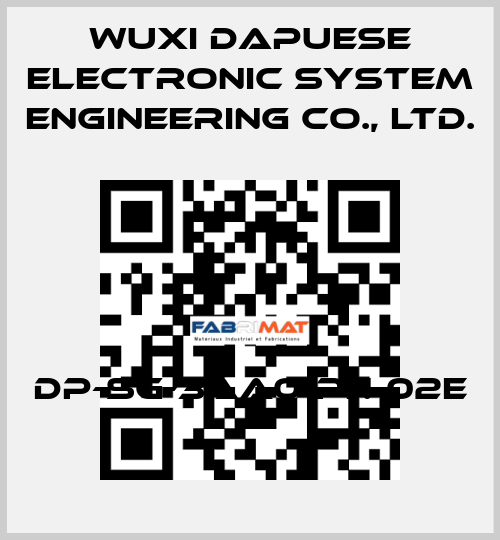 DP-SG-3AA0-PN-02E Wuxi Dapuese Electronic System Engineering Co., Ltd.
