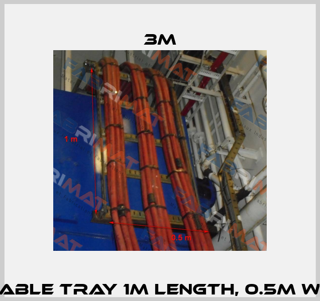 HV cable tray 1m length, 0.5m width  3M